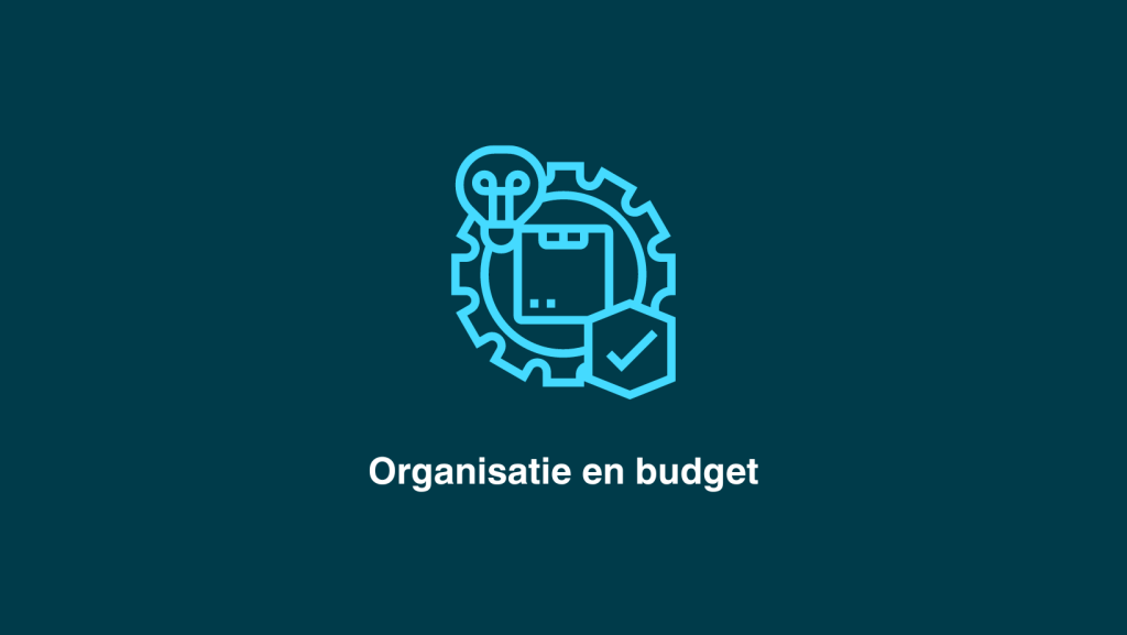 Organisatie en budget professioneel evenement