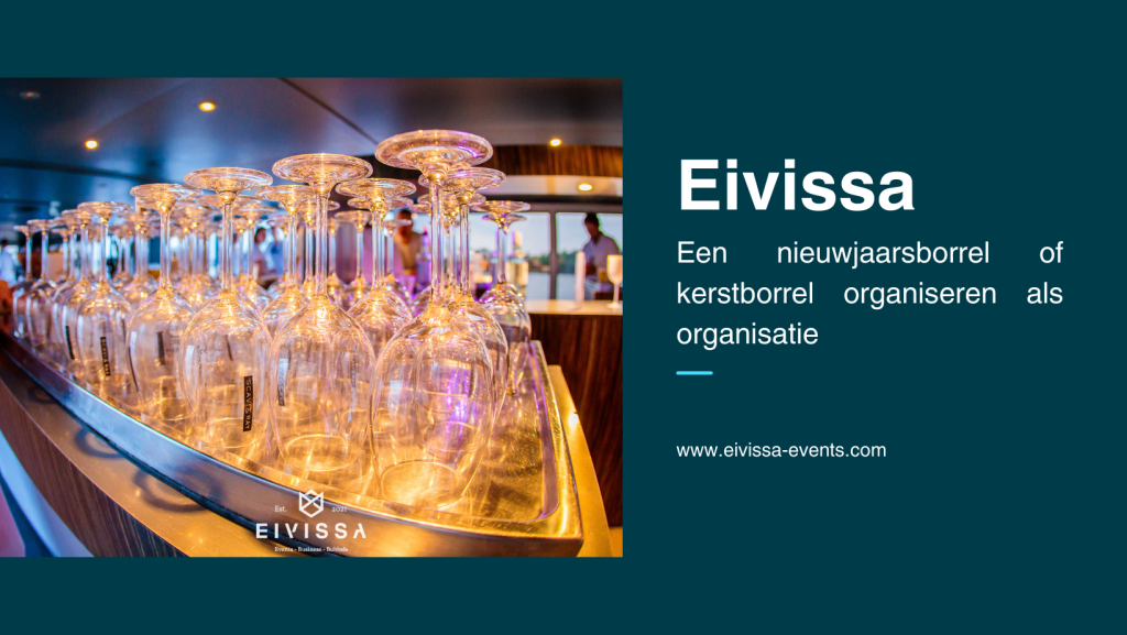 Een nieuwjaarsborrel of kerstborrel organiseren