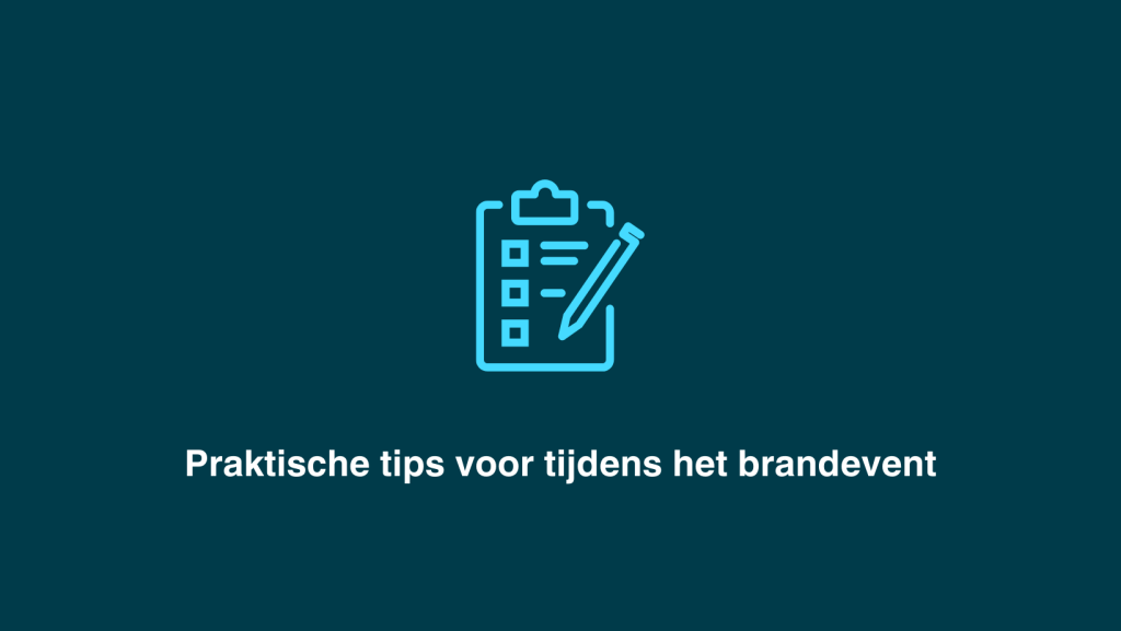 Praktische tips brandevent
